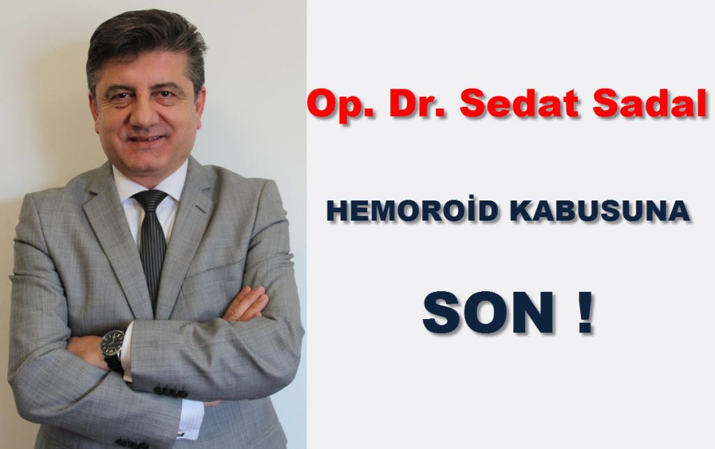 Op-Dr-Sedat-Sadal-HEMOROID-KABUSU