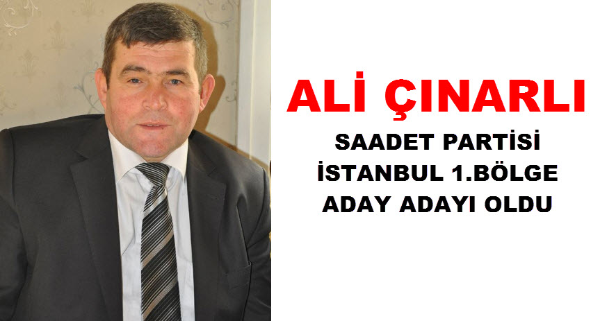 Bolu Geredeli Ali Çınarlı İstanbul 1. Bölge Milletvekili Aday Adaylığını açıkladı.